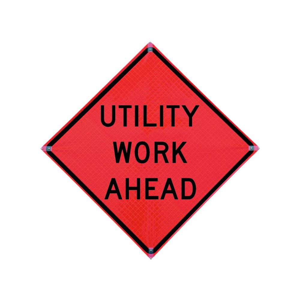 48 x 48in Reflective Roll-Up Utility Work Ahead Sign 26048-EFO-HF-UWA